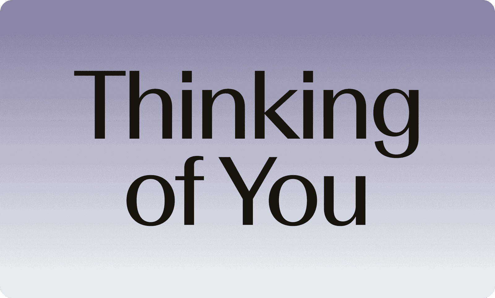 Thinking of You gift card design